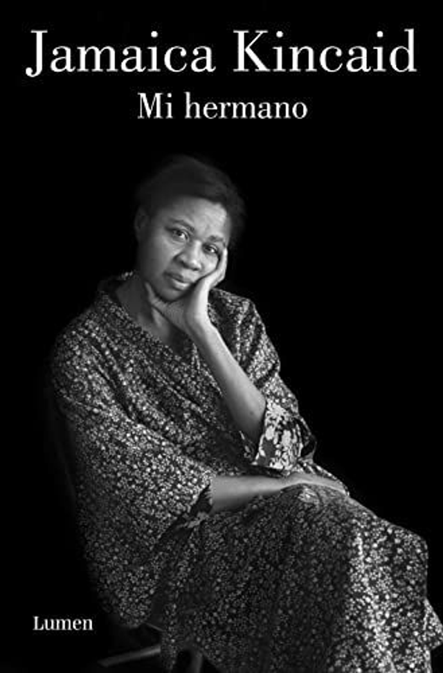 Mi hermano - Jamaica Kincaid