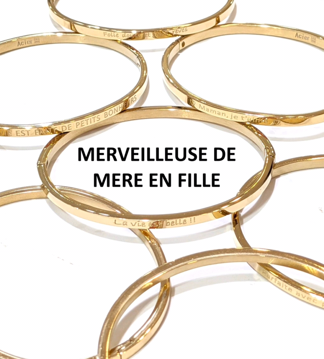 Jonc message graver MERVEILLEUSE DE MÈRE EN FILLE