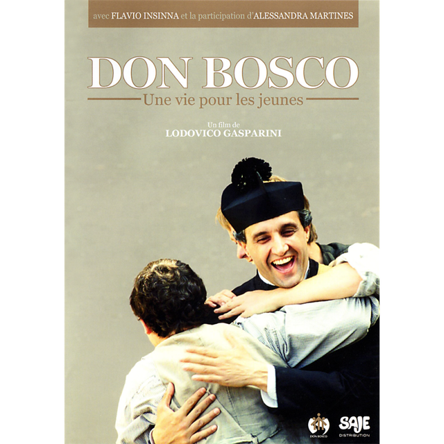 DON BOSCO, UNE VIE POUR LES JEUNES