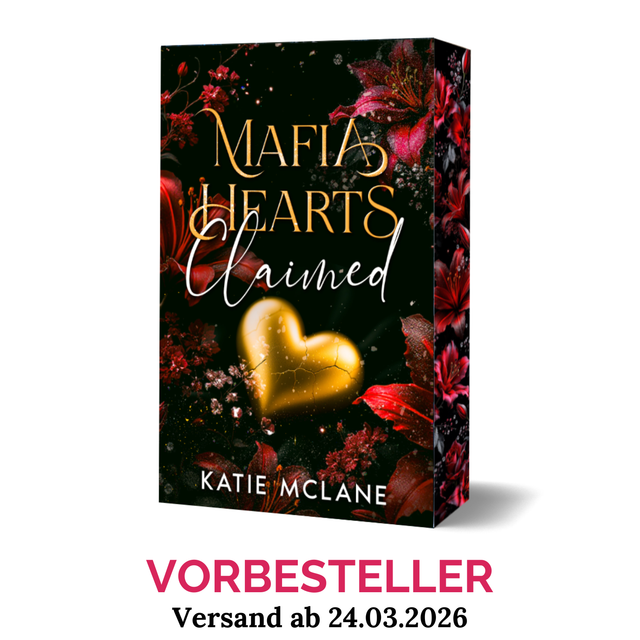 VORBESTELLER - Mafia Hearts - Claimed ~ inkl. spicy Charakterkarte ~ 