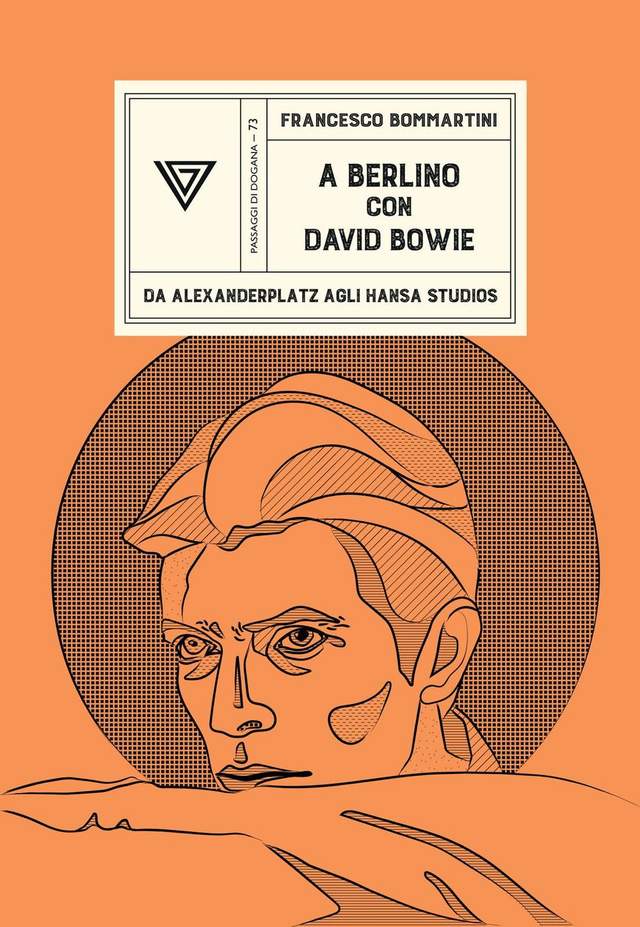 Bommartini Francesco - A Berlino con David Bowie