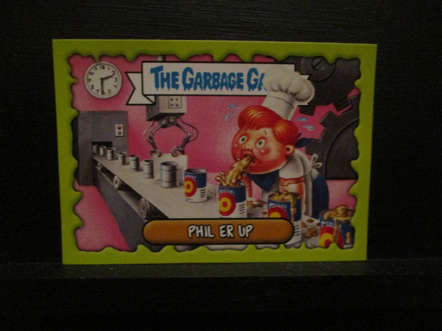 Phil Er Up - (Topps) The Garbage Gang Original Trading Card #39