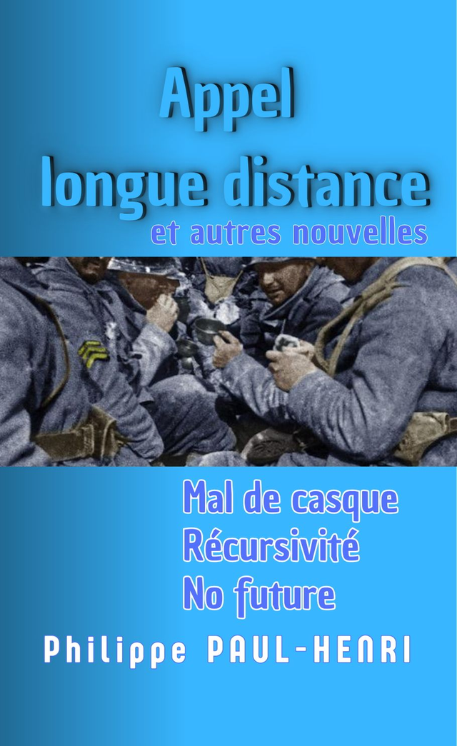 Appel longue distance. Nouvelles, livre 2