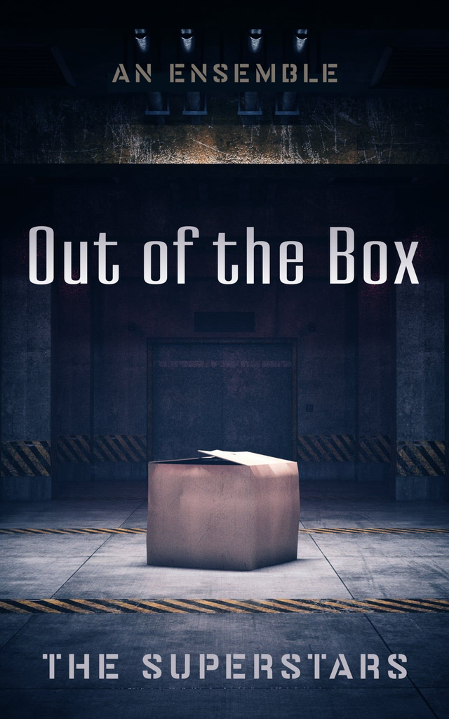 Out of the Box, by the Superstars - Ed Lauren K Nixon