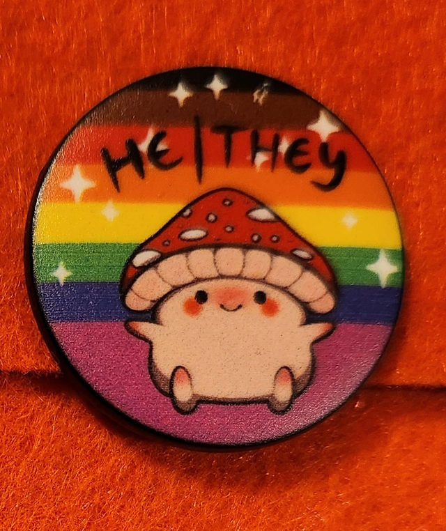 Pronouns He/They Mushroom