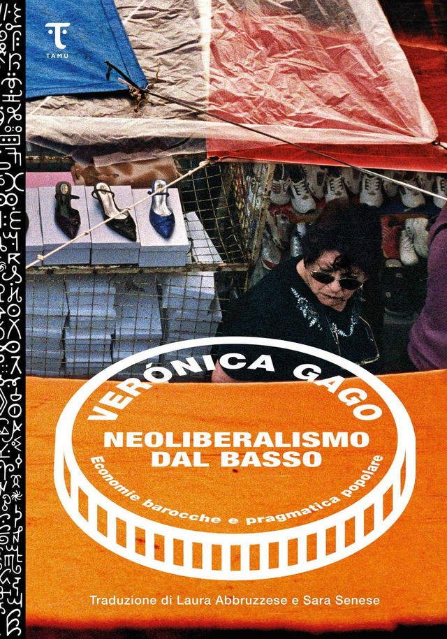 Gago Verónica - Neoliberalismo dal basso