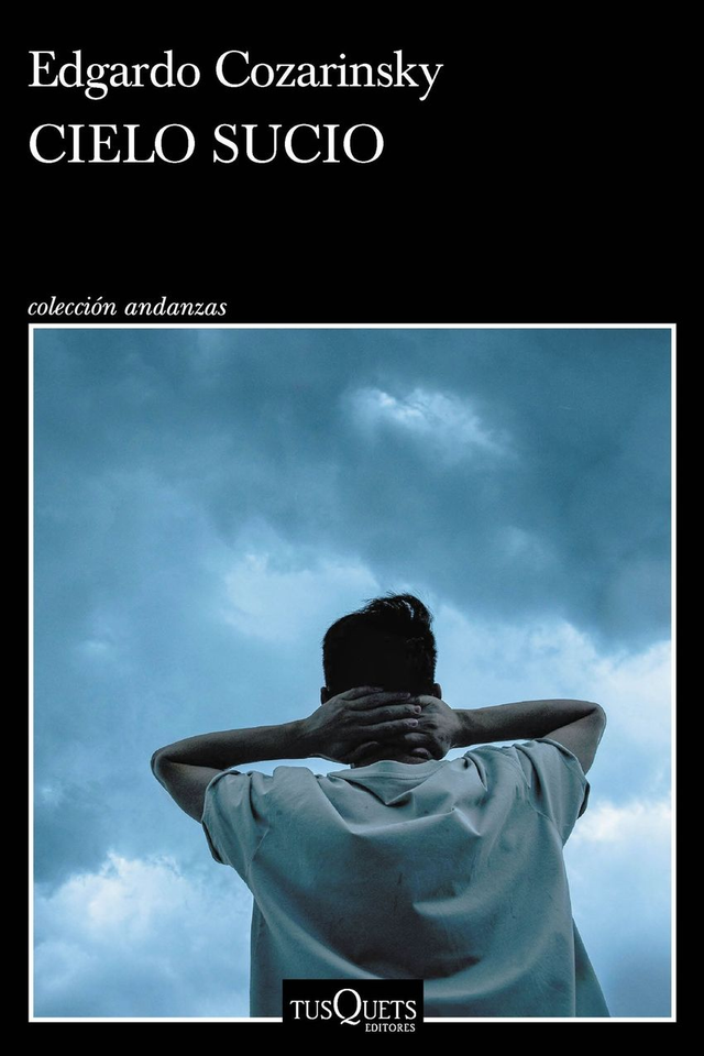 Cielo sucio - Edgardo Cozarinsky