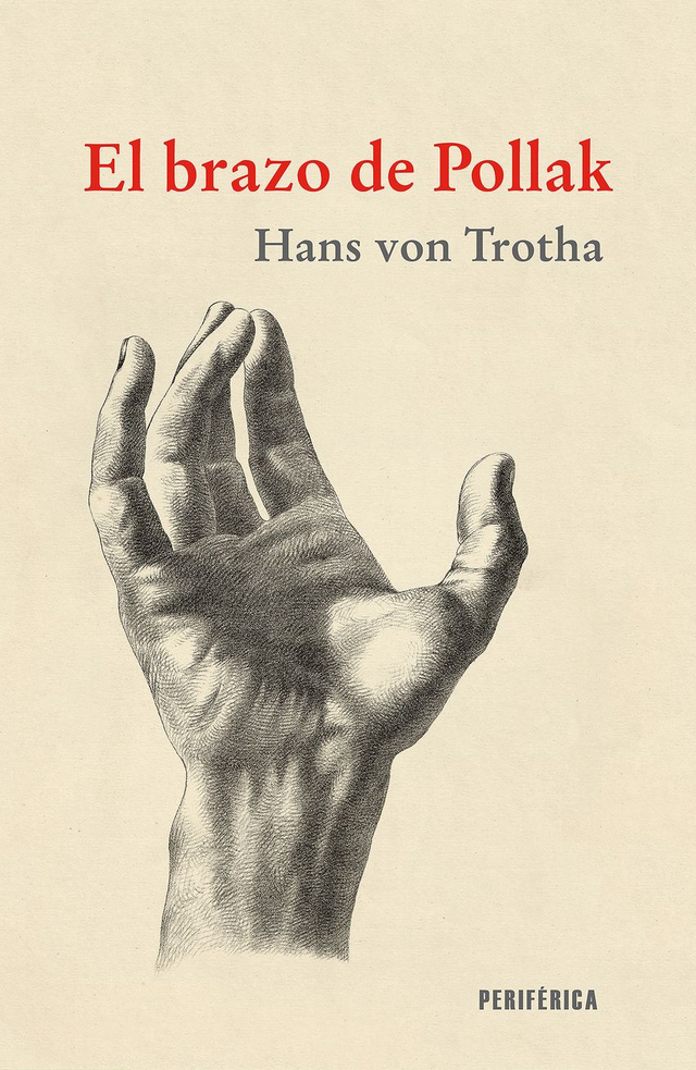 El brazo de Pollak - Hans von Trotha