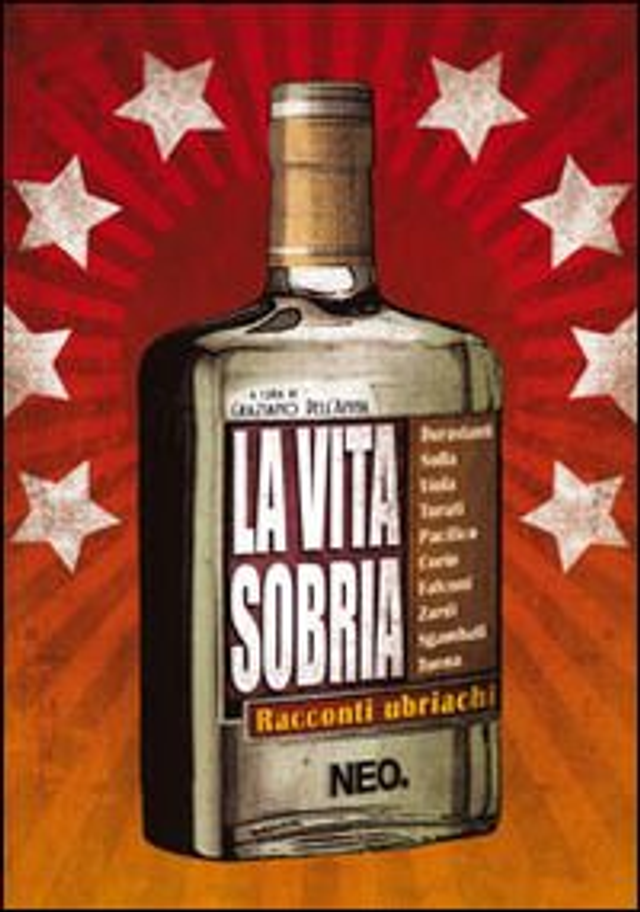 AA. VV. - La vita sobria. Racconti ubriachi