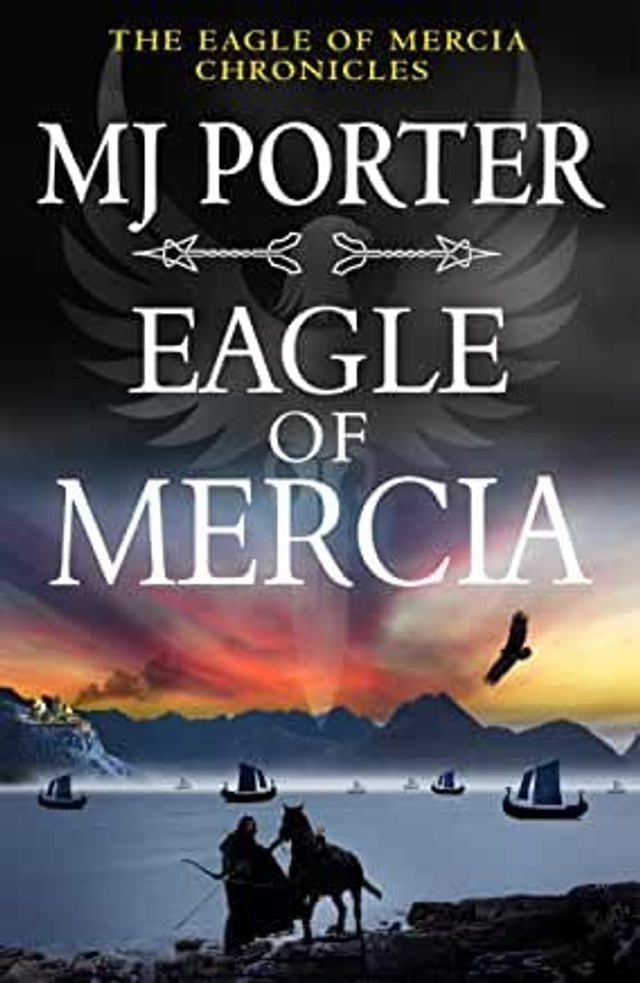  The Eagle of Mercia Chronicles Book Bundle containing Eagle of Mercia, Protector of Mercia and Enemies of Mercia (Book 4-6)