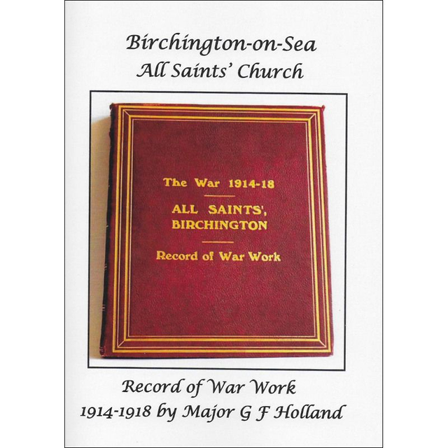 Birchington Record of War Work 1914-1918