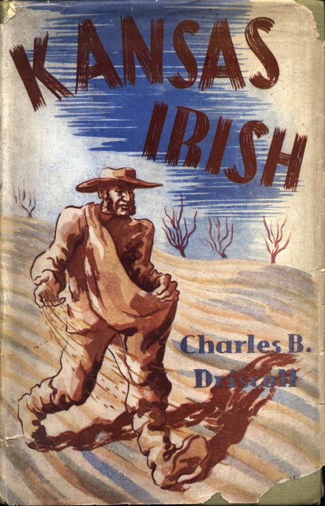 Kansas Irish by Charles B. Driscoll
