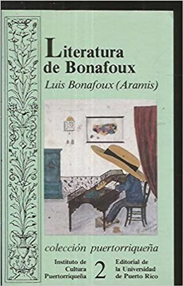 Literatura de Bonafoux - Luis Bonafoux y Quintero