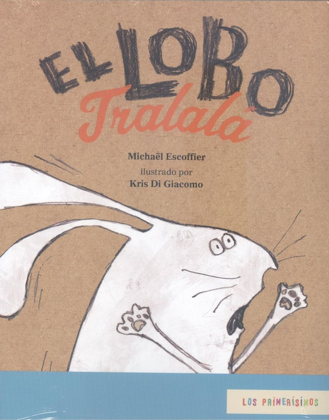 El lobo tralalá - Michael Escoffier
