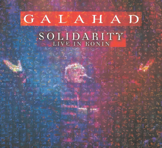 Galahad - Solidarity Live In Konin [CD+DVD]/OKR
