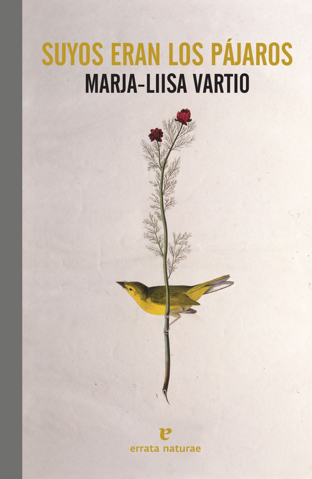 Suyos eran los pájaros - Marja-Liisa Vartio