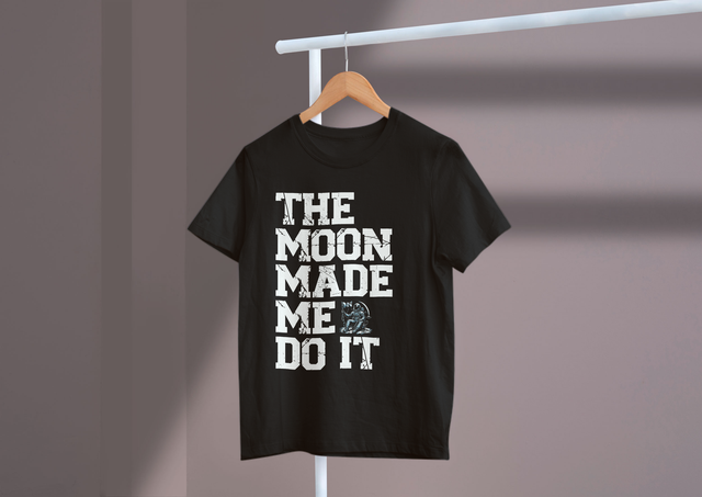 The Moon Made Me Do It Astrology Fun Lunar Influence. Der Mond hat mich dazu gebracht, es zu tun Astrologie Spaß Mondeinfluss