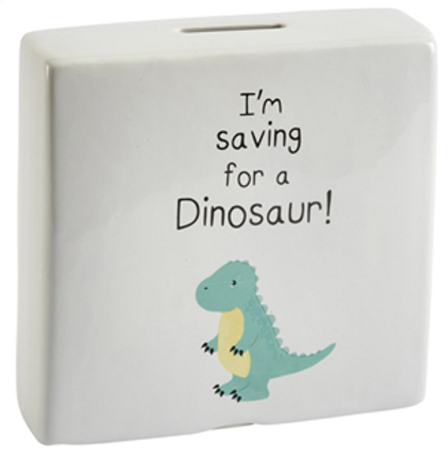 I&#039;m Saving For A Dinosaur Ceramic Money Box.