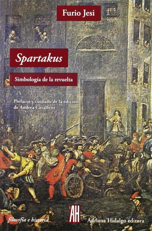 Spartakus: Simbología de la revuelta - Furio Jesi