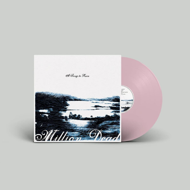 Million Dead - A Song to Ruin LP (Pink Vinyl) (Due Out 05/09/2025)