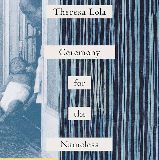 Ceremony for the Nameless | Theresa Lola
