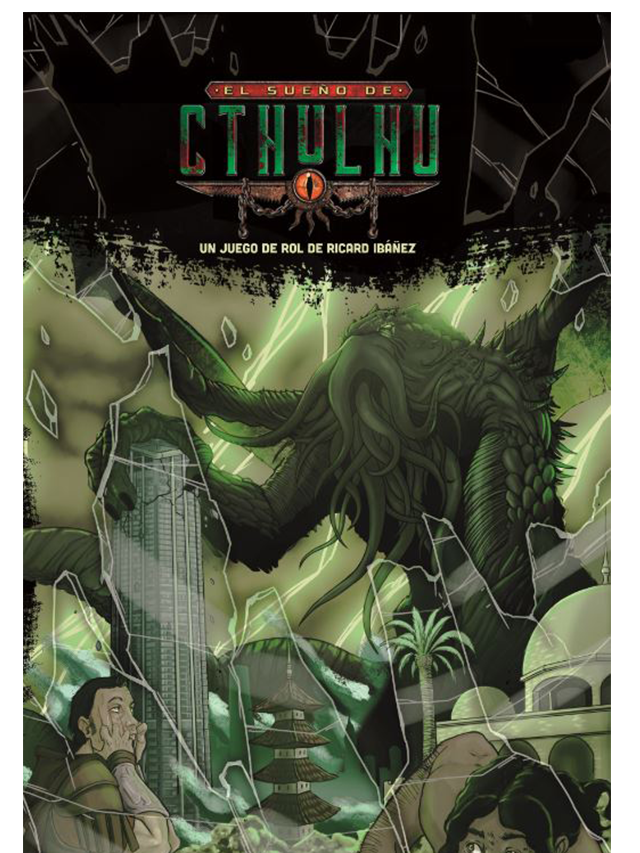 El Sueño de Cthulhu – Juego de Rol | Viajes en el Tiempo y Terror | Ricard Ibáñez | HT Publishers