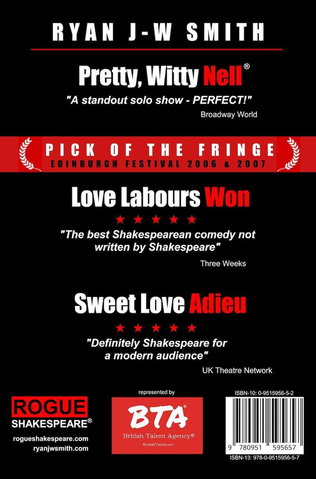 ROGUE SHAKESPEARE® - 3 plays - Pretty, Witty Nell®, Love Labours Won and Sweet Love Adieu (v.2) (paperback) rare 2nd edition (A5)