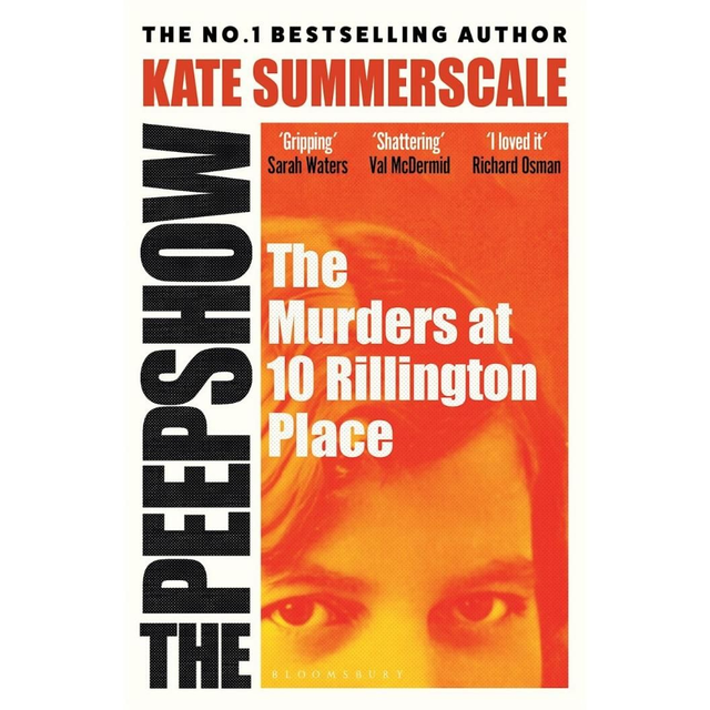 The Peepshow - Murders at 10 Millington Place - Kate Summerscale