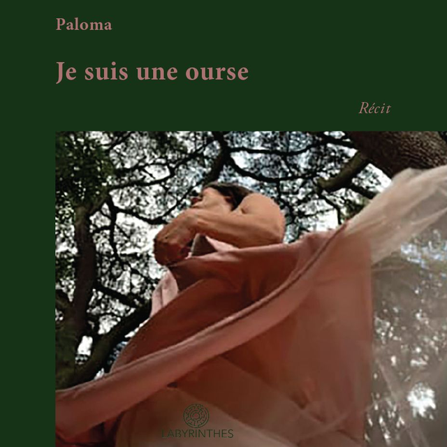Je suis une ourse - Paloma