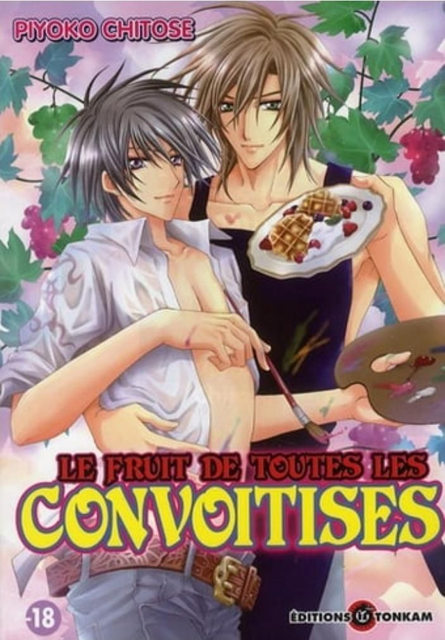 Le fruit de toutes les convoitises 