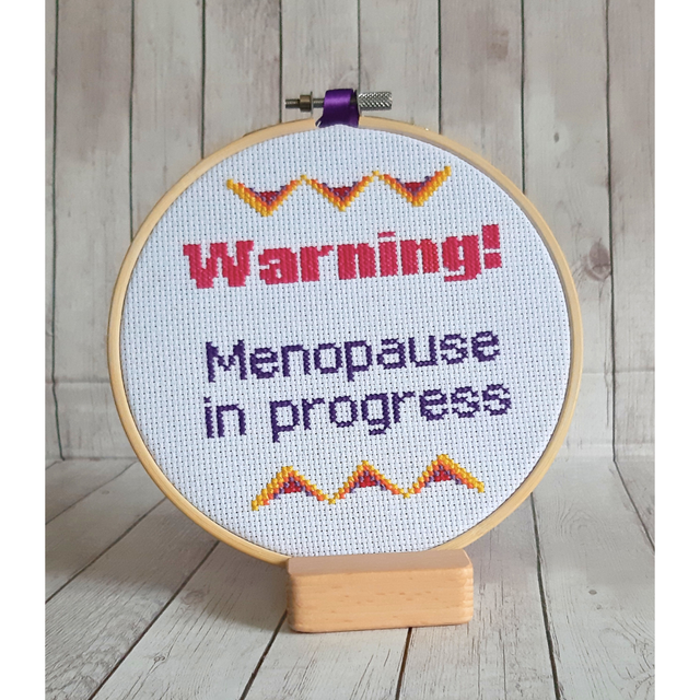 Menopause in progress, completed cross stitch home decor