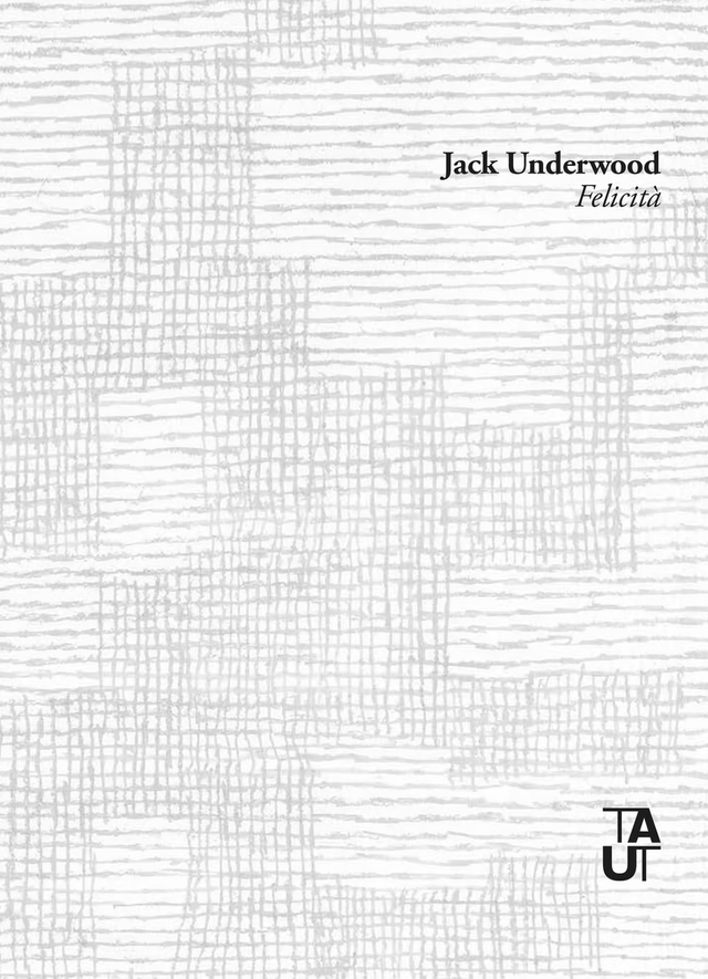 Underwood Jack - Felicità