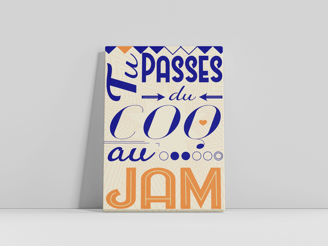TU PASSES DU COQ AU JAM - Format A6 - Orange