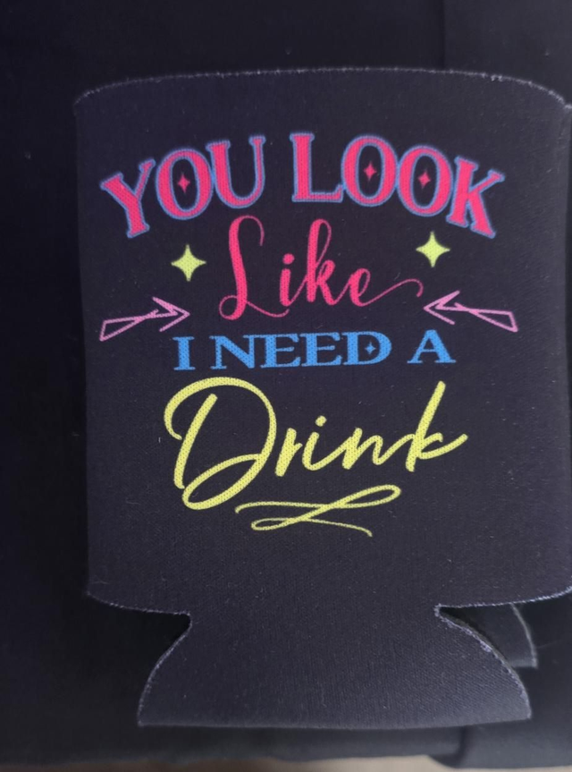 You Look Like I Need A Drink (Neon Multi-Colour)