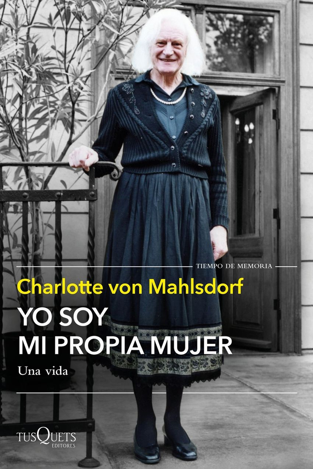 Yo soy mi propia mujer – Charlotte von Mahlsdorf