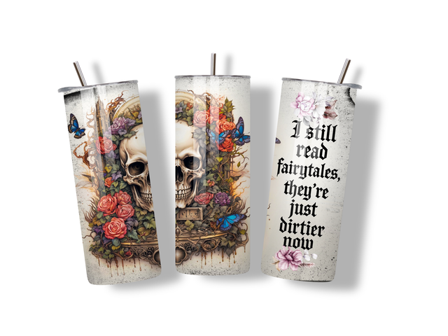 I still read fairytales