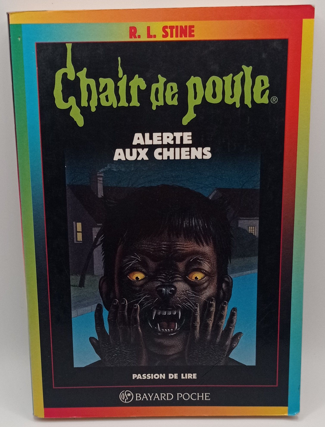 Chair de poule : Tome 30 : Alerte aux chiens de R.L. Stine