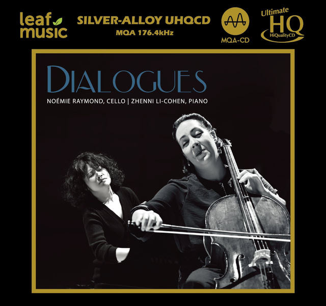Noemie Raymond &amp; Zhenni Li-Cohen - Dialogues [UHQCD]