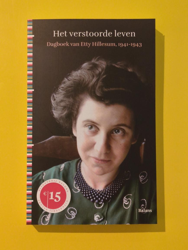 Het verstoorde leven / Etty Hillesum