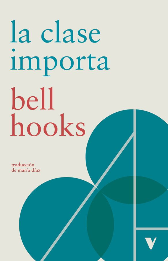 La clase importa - bell hooks