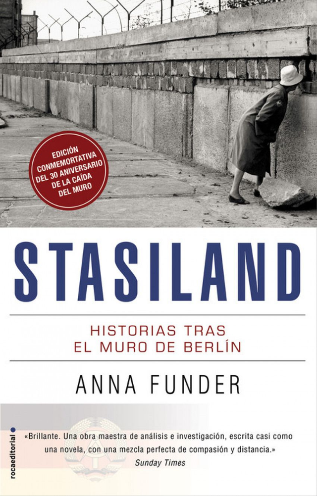 Stasiland: Historias tras el muro de Berlín - Anna Funder