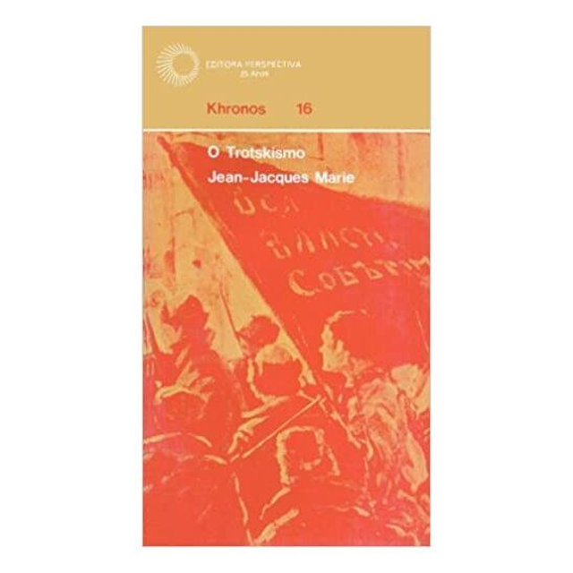 O Trotskismo