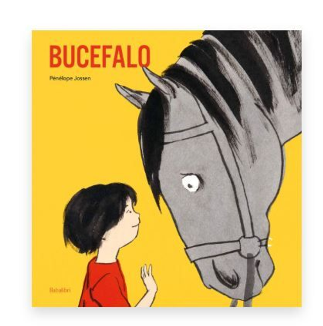 Bucefalo. ediz. a colori - di Jossen Penelope