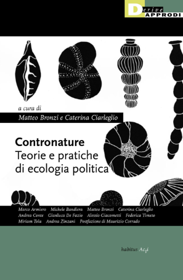 Bronzi M. (cur.) - Contronature. Teorie e pratiche di ecologia politica