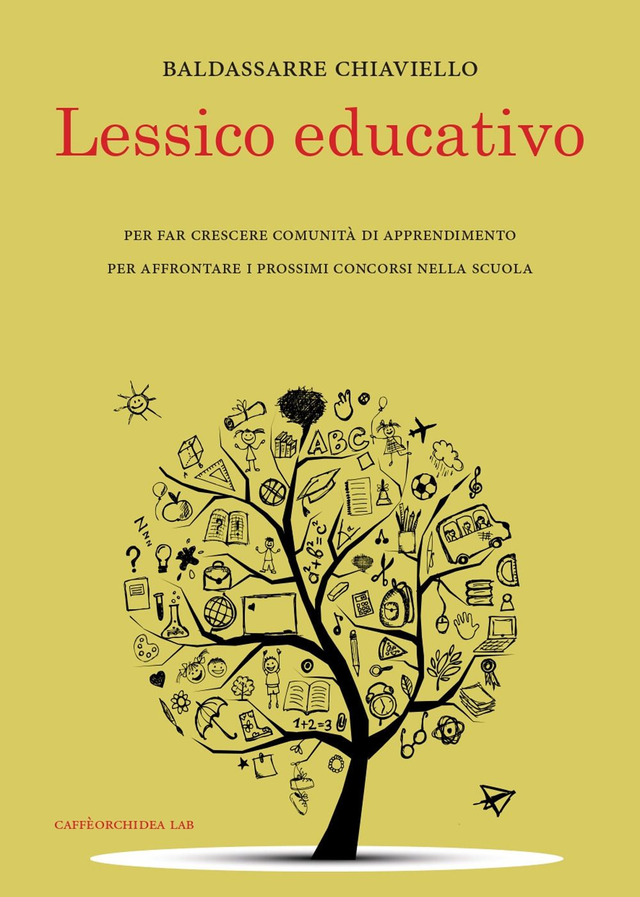 Chiaviello Baldassarre - Lessico educativo