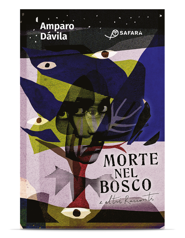 Dávila Amparo - Morte nel bosco e altri racconti