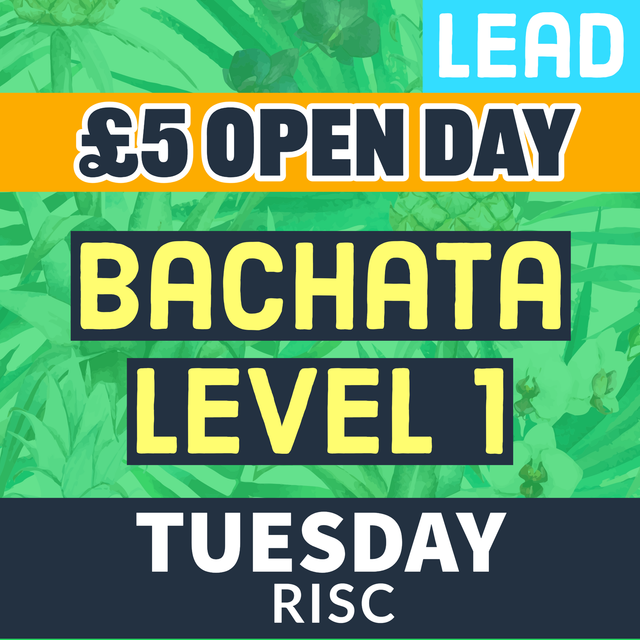 Bachata Level 1 TUE OPEN DAY - Lead