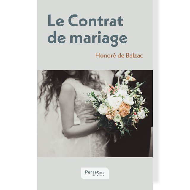 Contrat de mariage (Le) • Honoré de Balzac