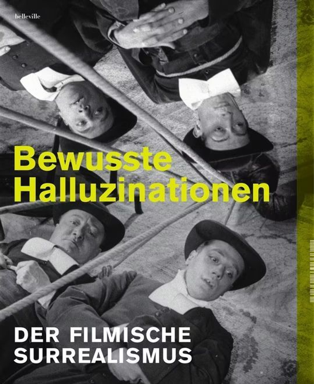 Bewusste Halluzinationen - Der filmische Surrealismus (dt.) - DFF