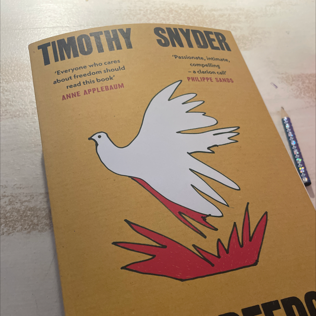 On Freedom Timothy Snyder